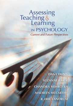 Paperback Assessing Teaching and Learning in Psychology: Current and Future Perspectives Book