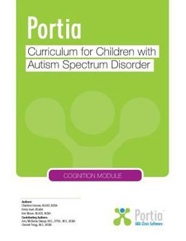 Paperback Portia Curriculum - Cognition: Curriculum for Children with Autism Spectrum Disorder Book