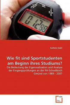 Paperback Wie fit sind Sportstudenten am Beginn ihres Studiums? [German] Book