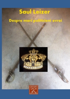 Paperback Despre mari politicieni evrei [Romanian] Book