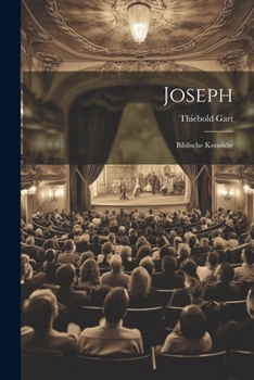 Paperback Joseph: Biblische Komödie [German] Book