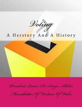 Paperback Voting: A History And A Herstory Book