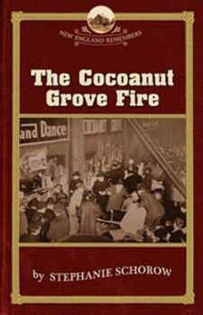 Paperback The Cocoanut Grove Fire Book