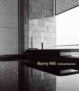 Hardcover Kerry Hill: Crafting Modernism: Boxed Limited Edition Book