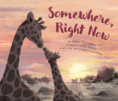 Hardcover Somewhere, Right Now Book