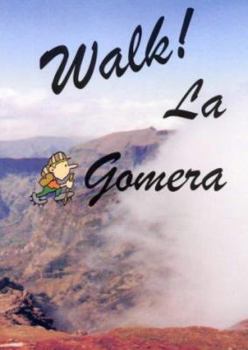 Paperback Walk La Gomera (Walk) Book