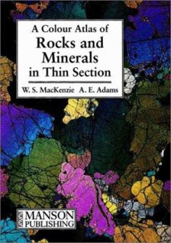 Paperback A Color Atlas of Rocks and Minerals in Thin Section Book