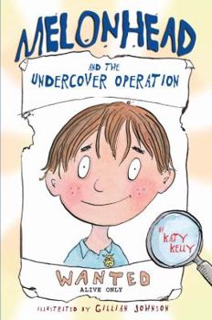 Hardcover Melonhead and the Undercover Operation Book
