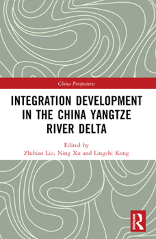 Paperback Integration Development in the China Yangtze River Delta Book