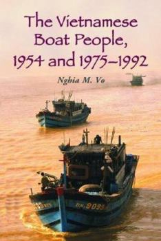 Paperback The Vietnamese Boat People, 1954 and 1975-1992 Book