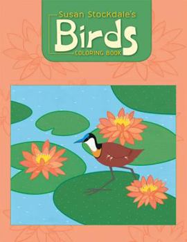 Paperback Susan Stockdale's Birds Coloring Book