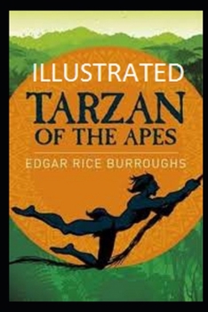 Paperback Tarzan of the Apes Illustrated Book