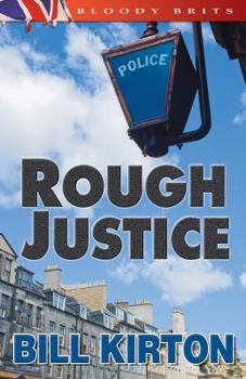 Rough Justice: The 2nd Cairnburgh Mystery (A Cairnburgh Mystery) - Book #2 of the Cairnburgh Mystery