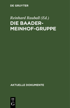 Hardcover Die Baader-Meinhof-Gruppe [German] Book