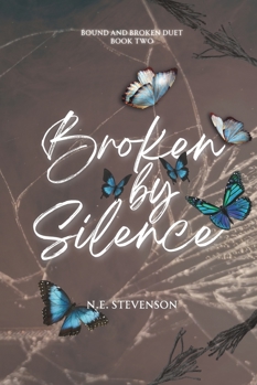 Paperback Broken by Silence Book