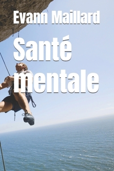 Paperback Santé mentale [French] Book