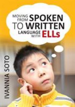 Paperback Moving from Spoken to Written Language with Ells Book