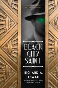 Black City Saint - Book #1 of the Black City Saint