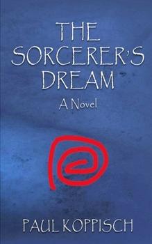 The Sorcerer's Dream