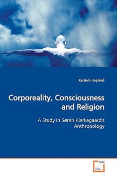 Paperback Corporeality, Consciousness and Religion Book