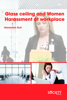 Hardcover Glass Ceiling and Women Harassment at Workplace Book