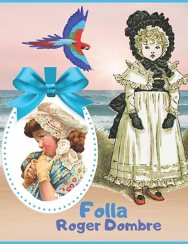 Paperback Folla (Illustr?) [French] Book