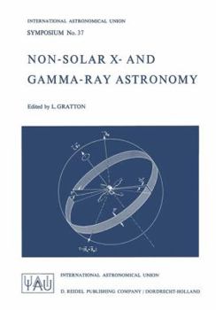Paperback Non-Solar X- And Gamma-Ray Astronomy Book