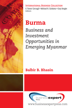 Paperback Burma: Business and Investment Opportunities in Emerging Myanmar Book