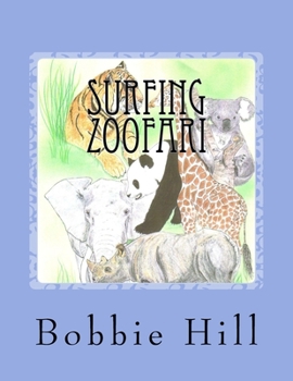 Paperback Surfing Zoofari: A Bedtime Story Book