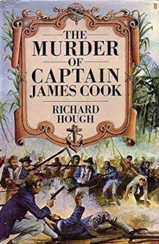 Hardcover The Murder of Captain James Cook Book