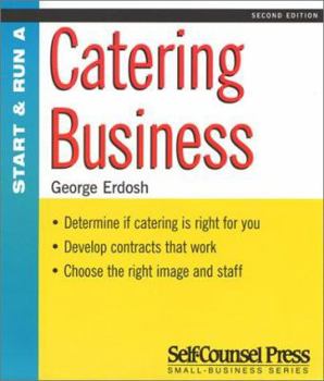Paperback Start and Run a Catering Business (Start & Run A) Book
