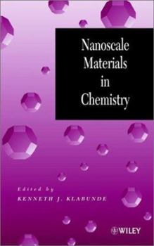 Hardcover Nanoscale Materials in Chemistry Book