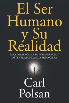 Paperback El Ser Humano y Su Realidad [Spanish] Book