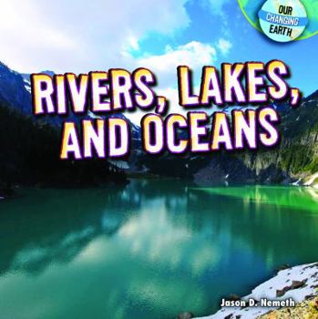 Paperback Rivers, Lakes, and Oceans Book