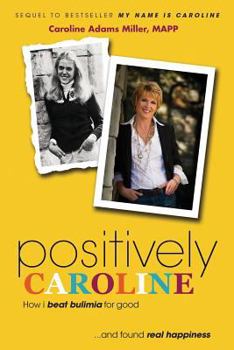 Paperback Positively Caroline Book