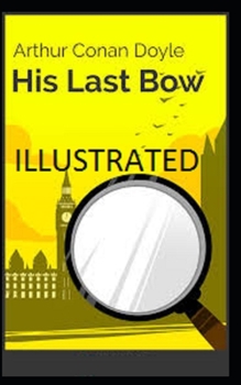 Paperback His Last Bow Illustrated Book