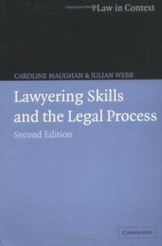 Paperback Lawyering Skills and the Legal Process Book