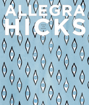 Hardcover Allegra Hicks: An Eye for Design Book