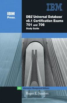 Paperback DB2(R) Universal Database V8.1 Certification Exams 701 and 706 Study Guide Book