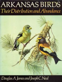 Hardcover Arkansas Birds: Their Distribution and Abundance Book