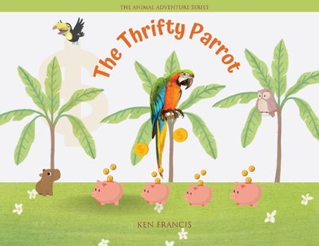 Paperback The Thrifty Parrot Book