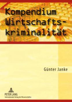 Paperback Kompendium Wirtschaftskriminalitaet [German] Book