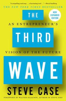 Paperback The Third Wave: An Entrepreneur's Vision of the Future Book