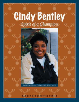 Paperback Cindy Bentley: Spirit of a Champion Book