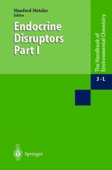 Hardcover Endocrine Disruptors Part I Book