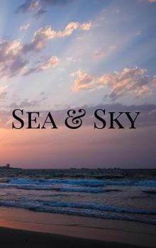 Hardcover Sea and Sky: waterscapes Book