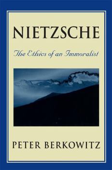 Paperback Nietzsche: The Ethics of an Immoralist Book