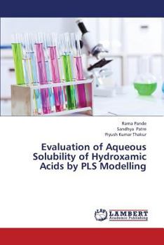Paperback Evaluation of Aqueous Solubility of Hydroxamic Acids by Pls Modelling Book