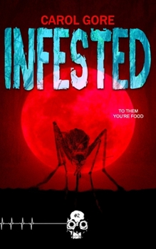 Infested - Book #2 of the Rewind or Die