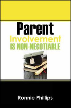 Paperback Parent Involvement Is Non-Negotiable Book